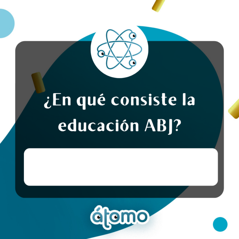 Lee más sobre el artículo ¿En qué consiste la educación ABJ?